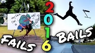 FAILS AND BAILS | 2016