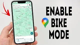 How To Enable Bike Mode in Google Maps - Full Guide