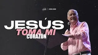 JES&Uacute;S, TOMA MI CORAZ&Oacute;N | Javier Arango | Hechos Central