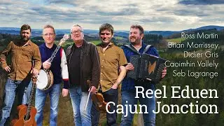 Reel Eduen & Cajun Jonction