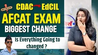 🚨 AFCAT 2026: БОЛЬШИЕ ПЕРЕМЕНЫ? | Разъяснение обновлений CDAC и EdCIL | Всё ли изменится теперь? ...