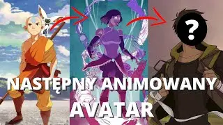 Czy będzie kiedyś nowy animowany Avatar? [KRONIKI AVATARA]