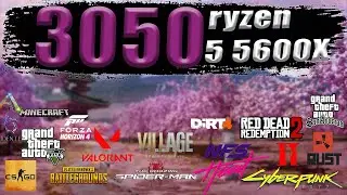 RTX 3050 + Ryzen 5 5600x Test in 30 Games