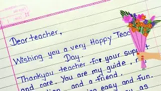 Message to teacher on Teacher's Day | Teachers day greeting card writing | Thankyou notes to teacher