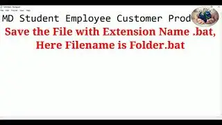 Create Multiple Folder Using Notepad