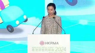 HKRMA Hong Kong Retail Summit 2024  - Welcome Remarks