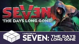 Seven: The Days Long Gone - Welcome to Peh