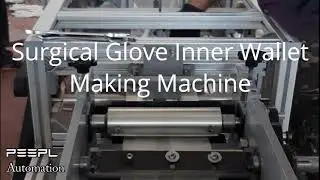 Surgical Gloves Inner Wallet Folding Machine - Inner Packing Machine