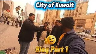 Kuwait City Mein Ek Indian Ka Hungama 🤣 | Funny City Tour