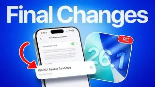 iOS 26.1 RC RELEASED - Final Changes!