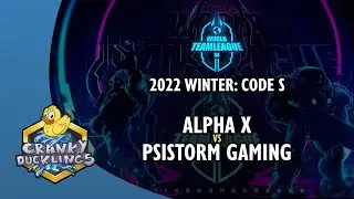Alpha X vs PSISTORM Gaming - World Team League 2022 Winter: Code S | SC2 Tournament