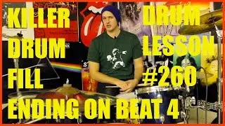 KILLER DRUM FILL ENDING ON BEAT 4 - DRUM LESSON #260