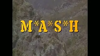 MASH - All Openings & Closings - Theme Song Credits - Intro - (1972-1983)