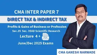 Direct tax | PGBP lecture 4 |section 35 & Section 35AD |English|