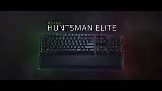 Razer Huntsman Elite | Со скоростью света