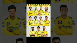 CSK BEST PLAYING 11 FOR IPL 2024