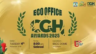 LIVE || ECO OFFICE & CGH AWARDS 2025 DLH KOTA BALIKPAPAN