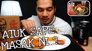 BERBUKA DENGAN KFC NASI KARI ATUK ? ATUK SAPE MASAK NI? #asmr #mukbang #foodreview #eatingshow #kfc