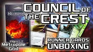 Netrunner Unboxing: Council of the Crest - Runner Cards