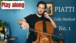 Piatti: Cello Method No. 1 | (Play along with me!)