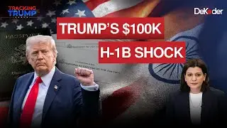 Trump&rsquo;s $100K H-1B Visa Shock: What It Means for Indians | Tracking Trump
