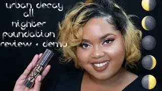 Urban Decay All Nighter Liquid Foundation Review & Demo | KelseeBrianaJai