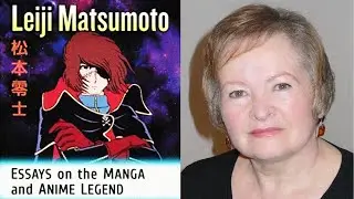 Helen McCarthy, Anime Author & Historian, has a NEW BOOK on Leiji Matsumoto! | Leijiverse Interviews