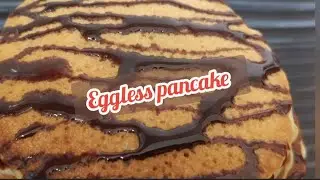 Pancake recipe/Eggless pancake/Easy pancake recipe/Fluffy pancake recipe/Eggless pancake recipe