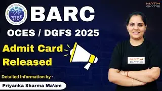 BARC-2025 ADMIT CARD RELEASED || How to download admit card ?  BARC Scientist Recruitment 2025 |