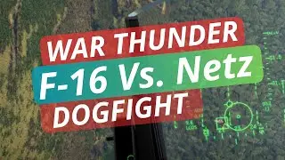 F-16 Vs. Netz | Simulator Canon Dogfight | War Thunder