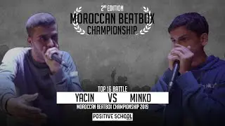 YACIN vs MINKO | Moroccan Beatbox Championship 2019 | TOP 16