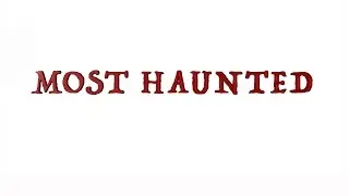 The Most Haunted Locations In The World