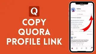 How to Copy Quora Profile Link (2024) | Get Profile link in Quora