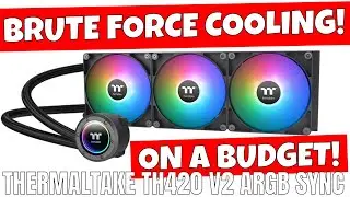 Thermaltake TH420 V2 ARGB AIO Cooler — мощное охлаждение по доступной цене