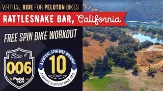 #6 - Rattlesnake Bar CA - Workout for Indoor or Spin Bikes - 10 Min with Cadence & Resistance.