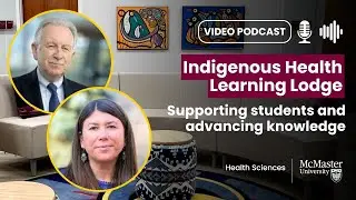 How the Indigenous Health Learning Lodge is shaping the future