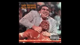 Sad Vicious & La Vilerie - André Roussimoff (Clip officiel)