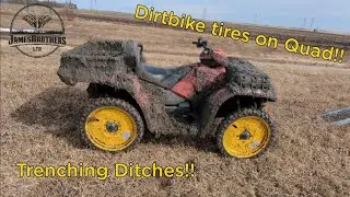 Dirtbike tires on quad for trenching ditches! Polaris 550 X2 putting in work! Ditching ASMR