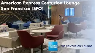 American Express AMEX Centurion Lounge at San Francisco Airport (SFO)