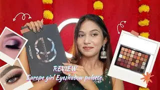 REVIEW* Europe Girl Eyeshadow Palette Neutral tone / At 2500 / Ft.misspurni