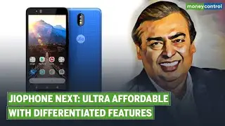 JioPhone Next Launch | New Details Of 'World&rsquo;s Most Affordable Smartphone&rsquo; Unveiled