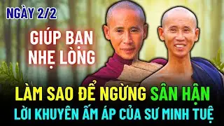 Làm Sao Để Ngừng Sân Hận? Lời Khuyên Ấm Áp Của Sư Minh Tuệ Giúp Bạn Nhẹ Lòng