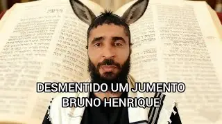 Desmentindo um Jumento , Bruno Henrique