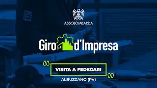 Giro d'impresa | Fedegari