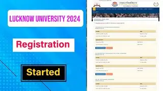 Lucknow University 2024 Registration Started | Lucknow University Application form Started 2024