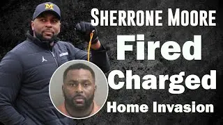Fired University Of Michigan Coach, Sherrone Moore Charged With Home Invasion, Stalking