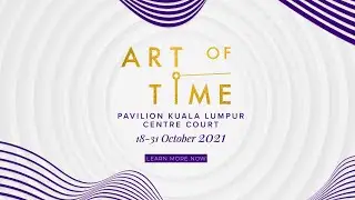ART OF TIME 2021 by SWISS WATCH Teaser