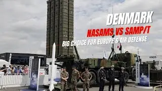 Why Denmark Rejected Patriot and Chose SAMP/T
