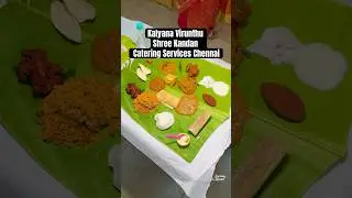Kalyana Virunthu😍✨ Shree Kandan Catering Services Chennai ☎️contact 9003141718 #shorts