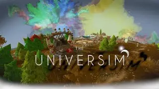 The Universim | Pure Gameplay - No Commentary | Part 2